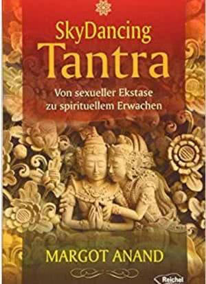 Tantra - Das Geheimnis sexueller Ekstase海报封面图
