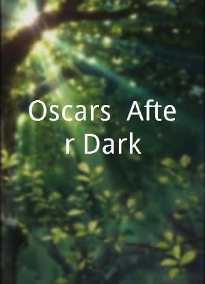Oscars: After Dark海报封面图