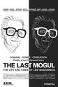 Neil Shee The Last Mogul: The Life and Times of Lew Wasserman