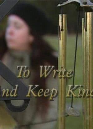 To Write and Keep Kind: A Portrait of Raymond Carver海报封面图