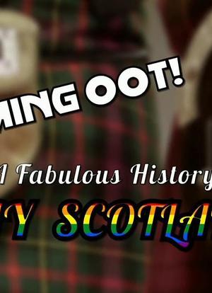 Coming Oot! A Fabulous History of Gay Scotland海报封面图