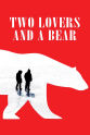 Mark Whitbread 两个爱人和一只熊