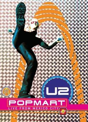 U2: PopMart Live from Mexico City海报封面图