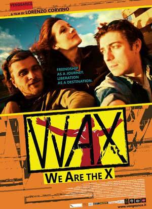 WAX: We Are the X海报封面图