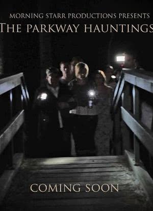 The Parkway Hauntings海报封面图