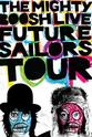 Peter Kyriacou The Mighty Boosh Live: Future Sailors Tour