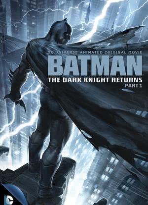 蝙蝠侠：黑暗骑士归来（上）海报封面图