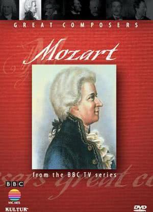 BBC伟大的作曲家第六集：莫扎特海报封面图