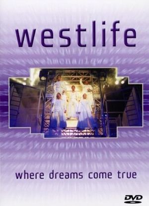 Westlife - Where Dreams Come True海报封面图