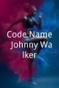 艾伦·温库 Code Name: Johnny Walker