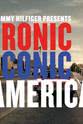 Rives Ironic Iconic America