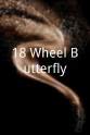 埃文·蕾切尔·伍德 18 Wheel Butterfly