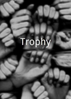 Trophy海报封面图