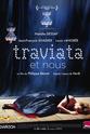 Natalie Dessay Traviata et nous