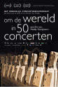 Koninklijk Concertgebouworkest 五十场演出环绕世界