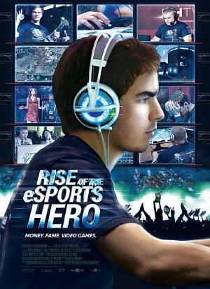 Rise of the eSports Hero海报封面图