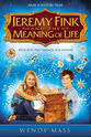 Joe Huu Jeremy Fink and the Meaning of Life
