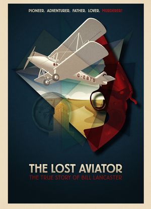 The Lost Aviator海报封面图