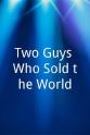 Randall Lobb Two Guys Who Sold the World