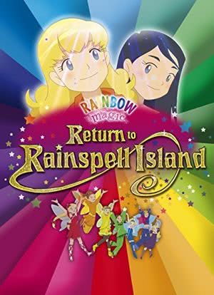 Rainbow Magic: Return to Rainspell Island海报封面图