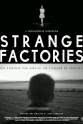 David Monard Strange Factories