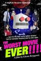 Bryce Foster The Worst Movie Ever!