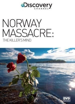Norway Massacre: The Killer’s Mind海报封面图