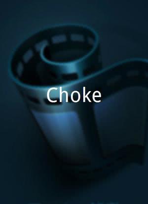 Choke海报封面图