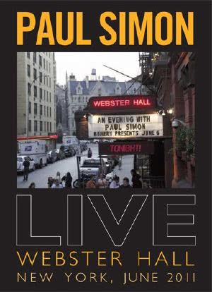 Paul Simon: Live at Webster Hall, New York海报封面图