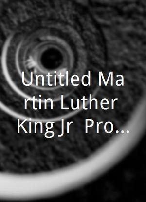 Untitled Martin Luther King Jr. Project海报封面图