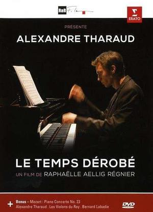 Alexandre Tharaud – Le Temps Dérobé海报封面图