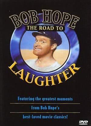 Bob Hope: The Road to Laughter海报封面图