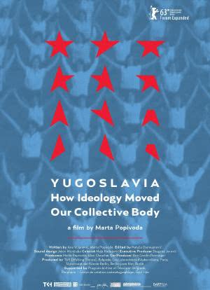 南斯拉夫，意识形态如何调动我们集体的身体海报封面图