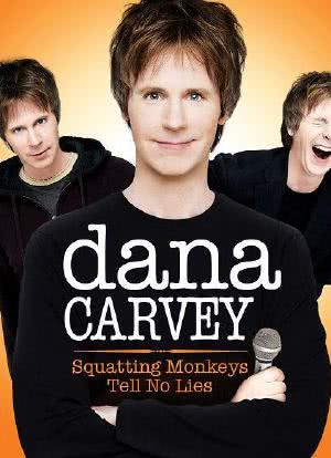 Dana Carvey: Squatting Monkeys Tell No Lies海报封面图