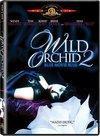 Wild Orchid II: Two Shades of Blue野兰花之恋海报封面图