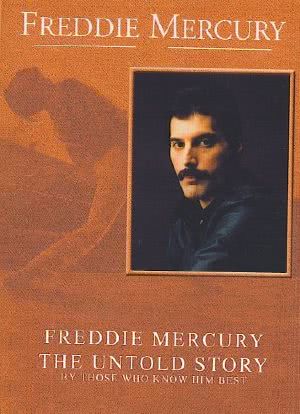 Freddie Mercury, the Untold Story海报封面图