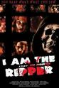 Kim N'Guyen-Duy I am the Ripper