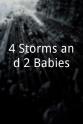 彼得·格林纳威 4 Storms and 2 Babies