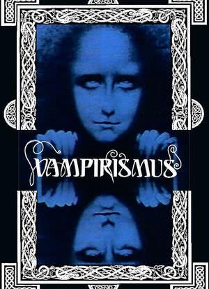 Vampirismus海报封面图