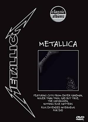 Classic Albums: Metallica - The Black Album海报封面图