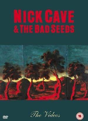 Nick Cave & the Bad Seeds: The Videos海报封面图