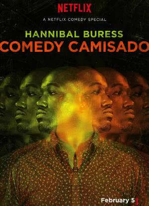 Hannibal Buress: Comedy Camisado海报封面图