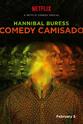 Tony Trimm Hannibal Buress: Comedy Camisado