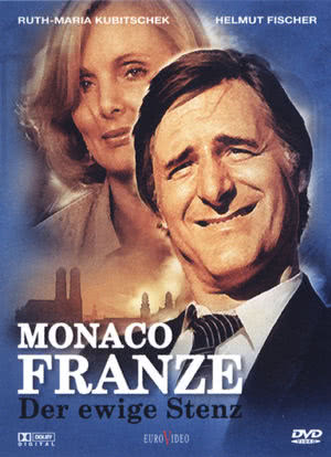 Monaco Franze - Der ewige Stenz海报封面图