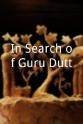 拉利塔·拉伊米 In Search of Guru Dutt