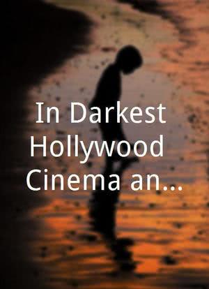 In Darkest Hollywood: Cinema and Apartheid海报封面图
