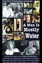 Peter Barton A Man Is Mostly Water
