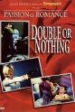 Alexa Isbell Passion and Romance: Double or Nothing
