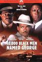乔·摩根斯坦 10,000 Black Men Named George