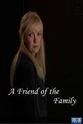 Amanda Philipow-Gillette A Friend of the Family